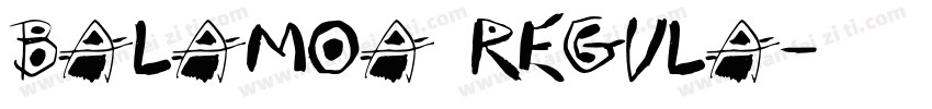 Balamoa Regula字体转换